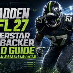 Madden NFL 27 Superstar Linebacker Build Guide